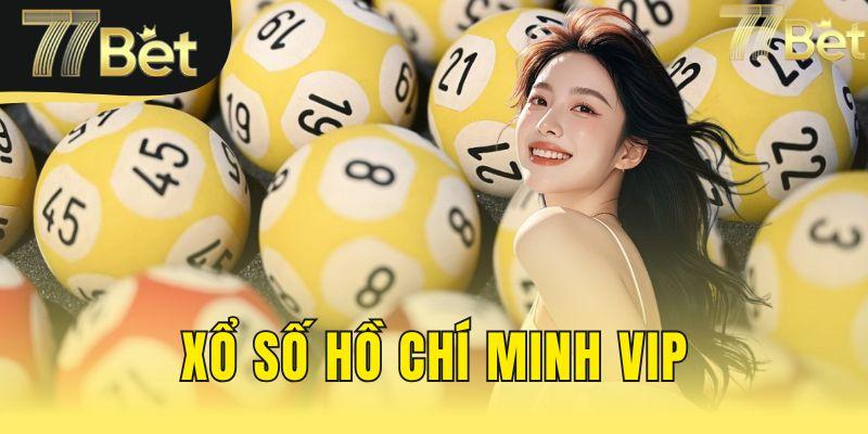 xổ số hồ chí minh vip